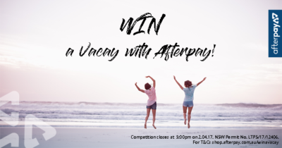 win a vacay with afterpay wide pic